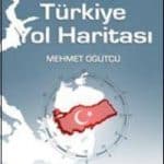 Mehmet Öğütçü - 2023 Türkiye Yol Haritası