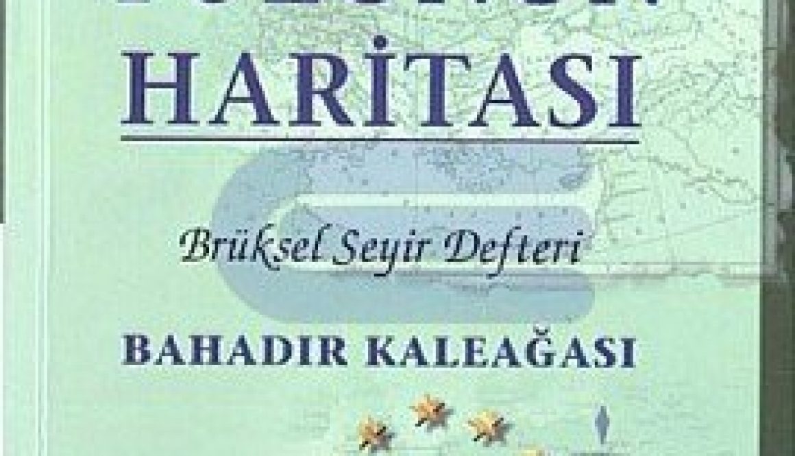 Bahadır Kaleağası - Avrupa Yolunun Haritası