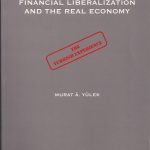 Murat Yürek - Financial Liberalization and The Real Economy