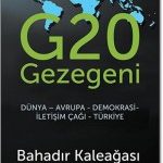 Bahadır Kaleağası - G20 Gezegeni