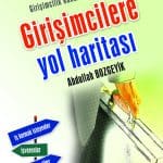 Abdullah Bozgeyik - Girişimcilere Yol Haritası
