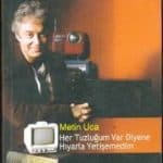 Metin Uca- Her Tuzluğum Var Diyene Hıyarla Yetişemedim