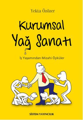 Yekta Özer - Kurumsal Yağ Sanatı