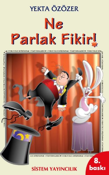 Yekta Özer - Ne Parlak Fikir!