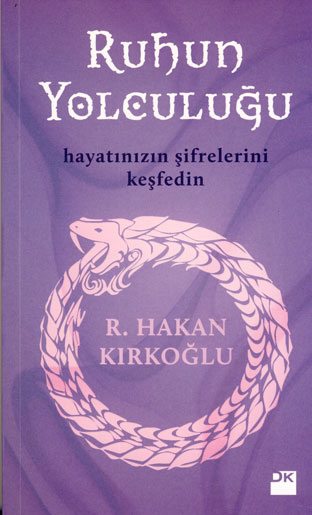 Hakan Kırkoğlu - Ruhun Yolculuğu