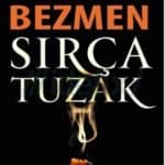 Nermin Bezmen - Sırça Tuzak