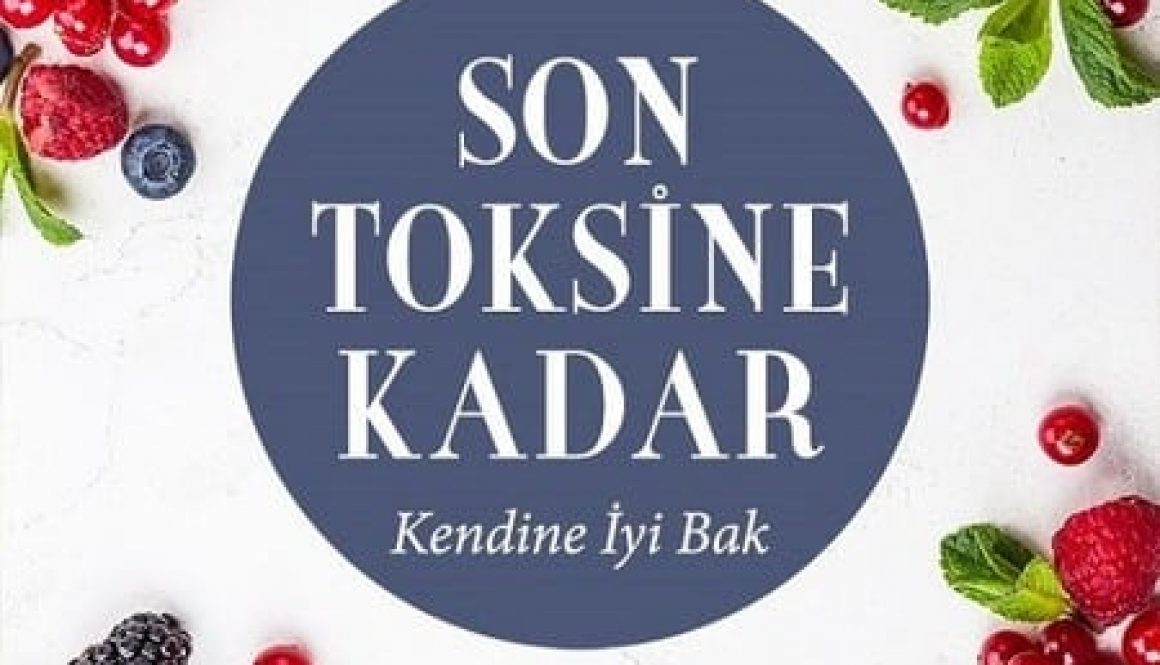 Selda Terek Bilecen - Son Toksine Kadar Kendine İyi Bak