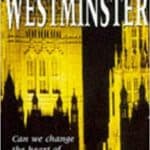 Patrick Dixon - The Truth About Westminster