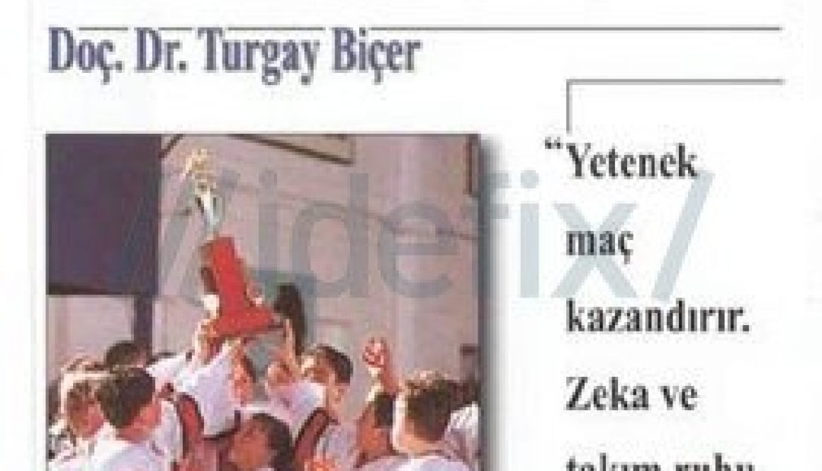 Doç. Dr. Turgay Biçer - Daha Zeki Daha Cesur Daha Mutlu