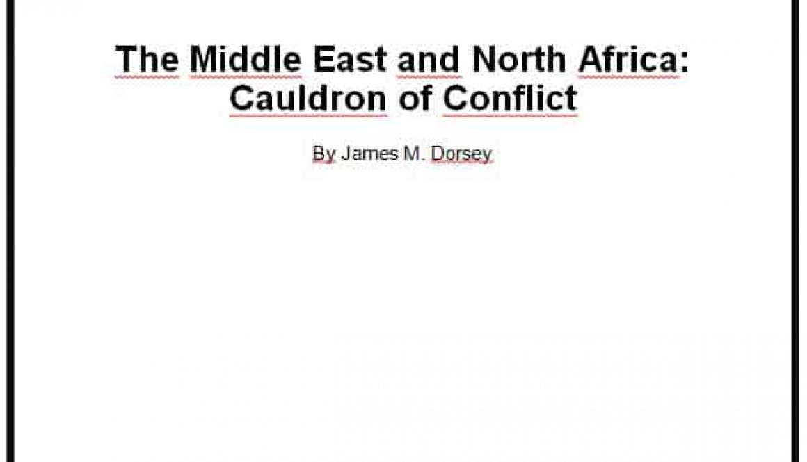 James Dorsey - The Middle East and North Africa: Cauldron of Conlifct