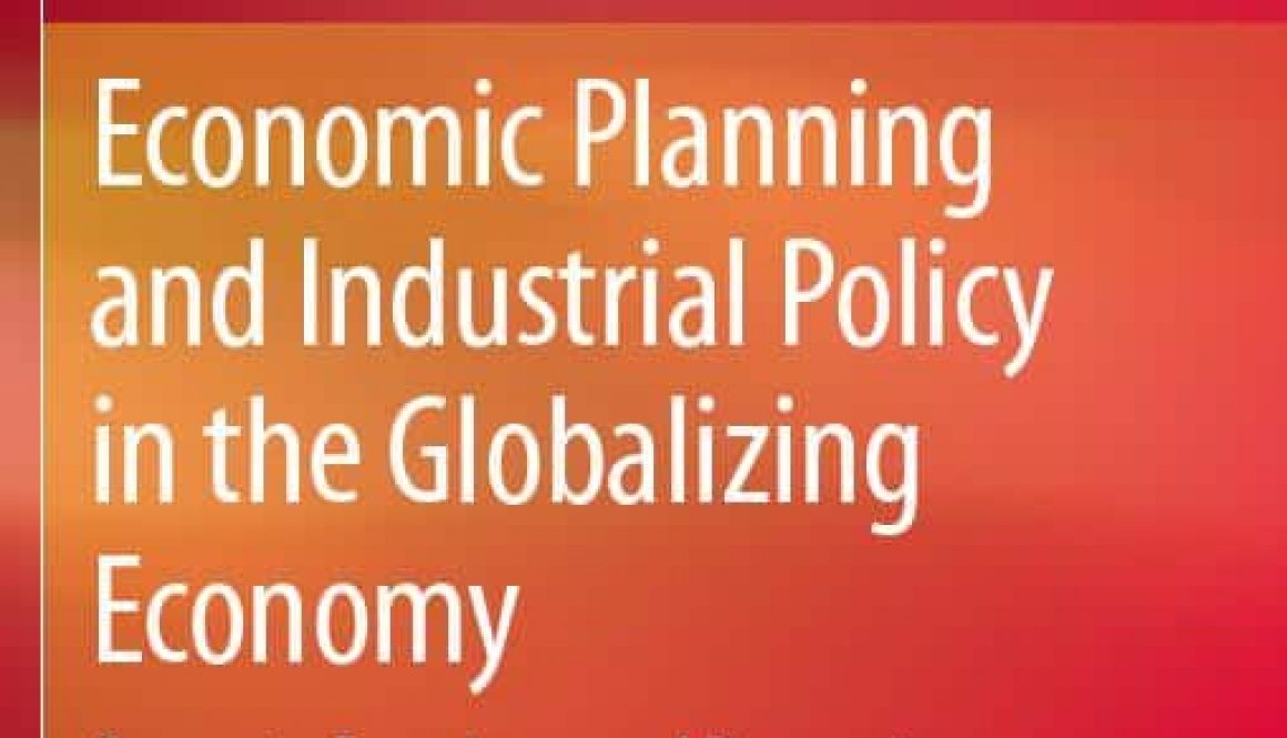 Murat Yülek - Economic Planning and Industrial Policy in the Globalizing Economy