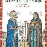 Cengiz Aktar - Ekümenik Patrikhane