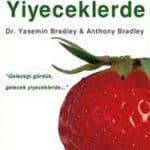 Yasemin Bradley- Gelecek Yiyeceklerde