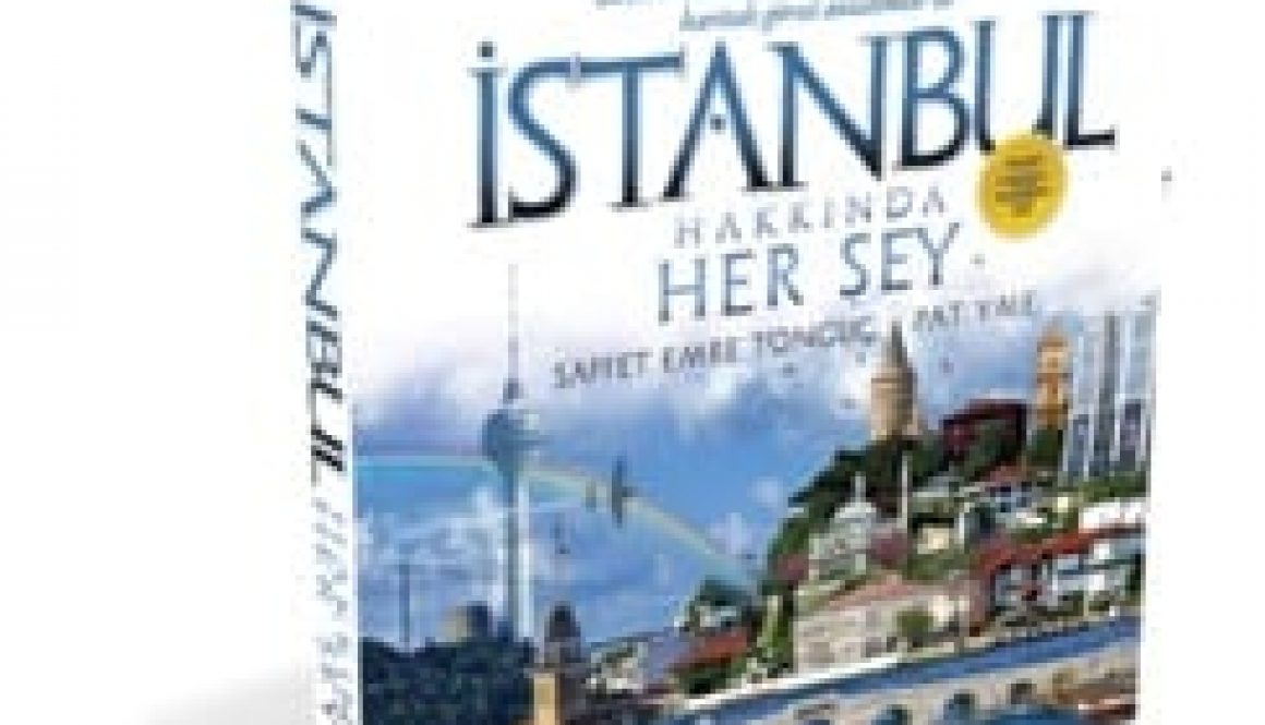 Saffet Emre Tonguç - İstanbul Hakkında Her Şey