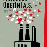 Abdullah Bozgeyik - Mutluluk Üretimi A.Ş.