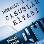 Murat Yetkin - Meraklısı için Casuslar Kitabı