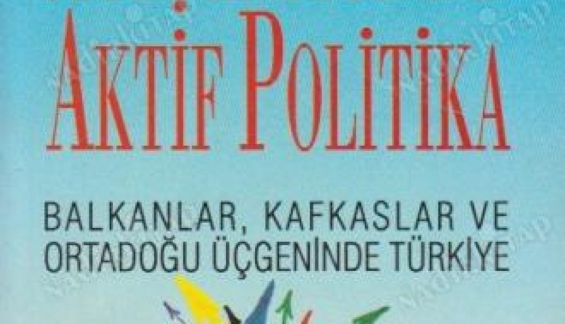 Murat Yetkin - Ateş Hattında Aktif Politika