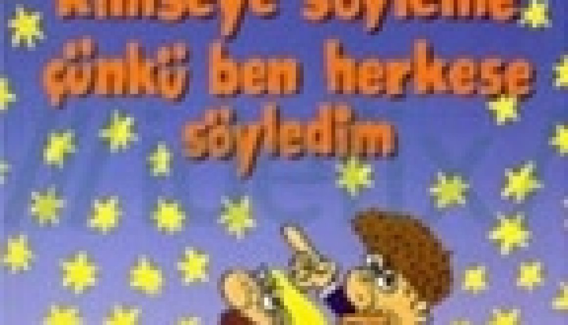 Gani Müjde - Seni Sevdiğimi Kimseye Söyleme Çünkü Ben Herkese Söyledim