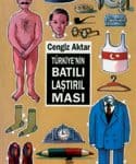 Cengiz Aktar - Türkiye'nin Batılılaştırılması