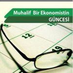 Atilla Yeşilada - Muhalif Bir Ekonomistin Güncesi