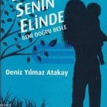 Deniz Yılmaz Atakay - Zekam Senin Elinde Beni Doğru Besle