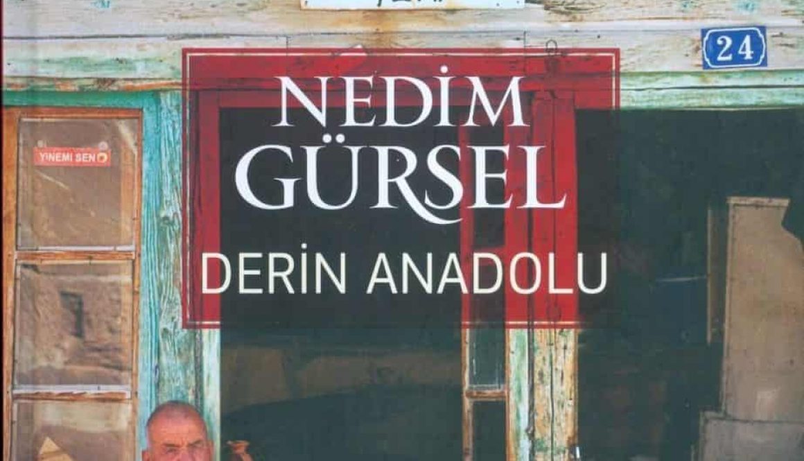 Nedim Gürsel - Derin Anadolu